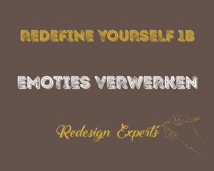 Redefine Yourself 1b: Emoties Verwerken @ Amadorra, Houten